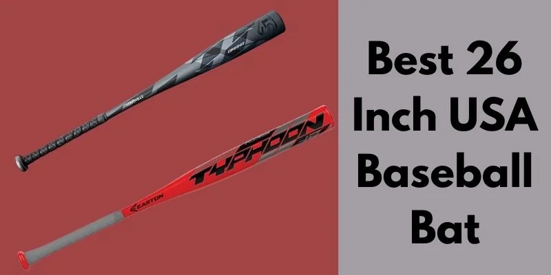 best 26 inch USA Baseball bat