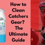 How to Clean Catchers Gear