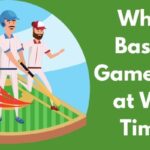 Why Do Baseball Games Start at Weird Times?